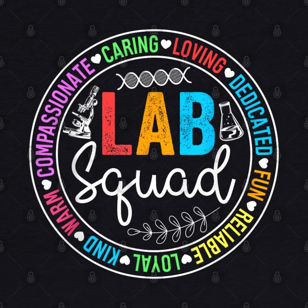 Lab Squad Funny Lab Week 2024 Medical Laboratory Technician by lunacreat